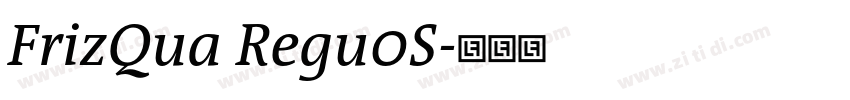 FrizQua Regu0S字体转换